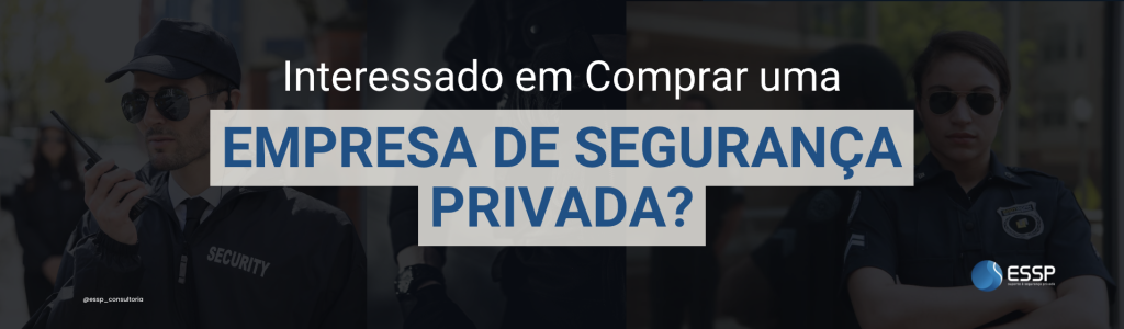 compra e venda empresa segurança privada