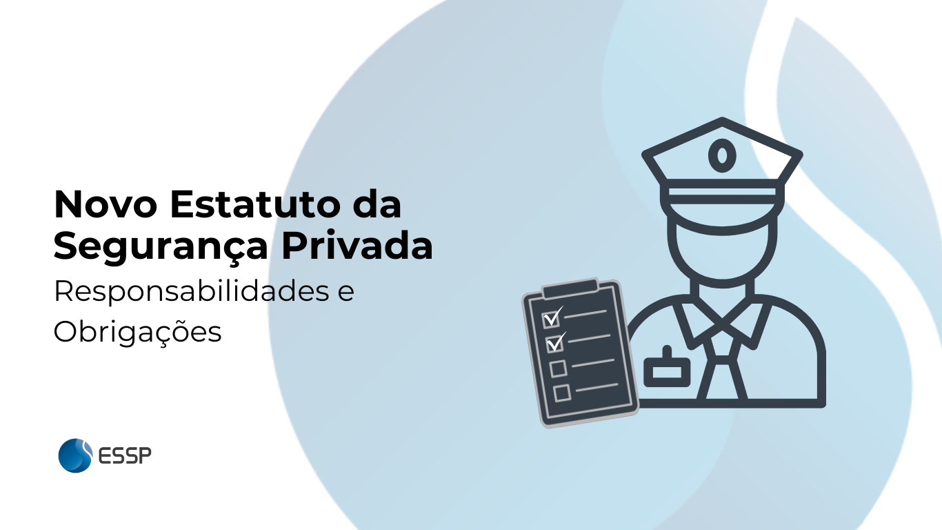Imagem ilustrativa sobre as obrigações do Novo Estatuto da Segurança Privada, destacando os principais requisitos e penalidades para empresas do setor.